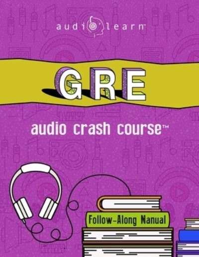 Cover for Audiolearn Content Team · GRE Audio Crash Course (Paperback Book) (2019)