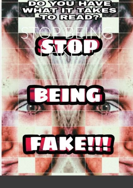 Cover for Carla Frederico · Stop Being Fake!!! (Paperback Book) (2021)