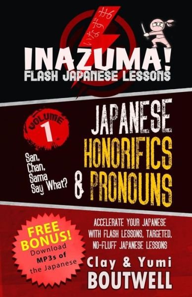 Cover for Yumi Boutwell · Japanese Honorifics &amp; Pronouns (Pocketbok) (2018)