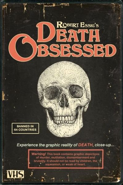 Cover for Robert Essig · Death Obsessed (Paperback Book) (2018)