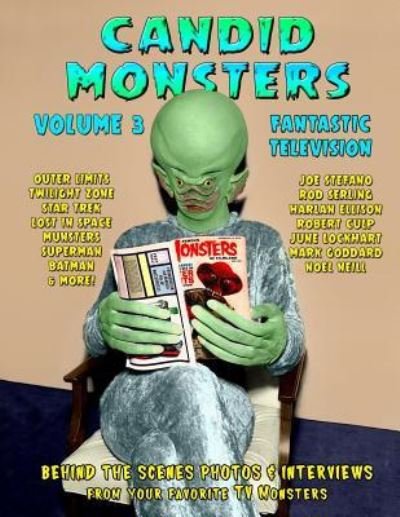 Cover for Ted A Bohus · Candid Monsters Volume 3 Fantastic Television (Pocketbok) (2018)