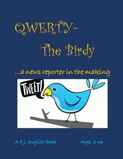 Cover for Pj English · Qwerty The Birdy (Pocketbok) (2018)