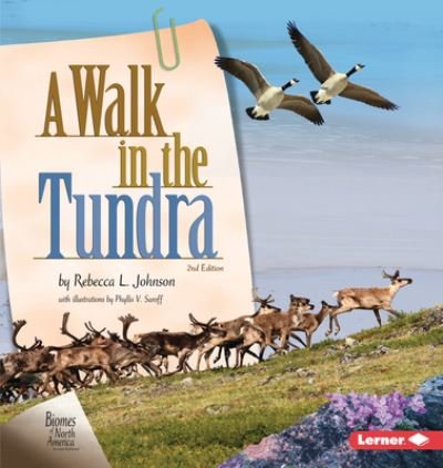 Cover for Rebecca L. Johnson · A Walk in the Tundra, 2nd Edition (Taschenbuch) (2021)
