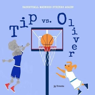Cover for Jg Krantz · Tip vs. Oliver (Pocketbok) (2018)