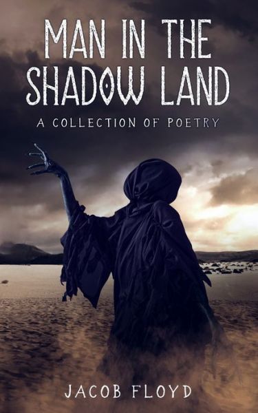 Cover for Jacob Floyd · Man in the Shadow Land (Paperback Book) (2020)