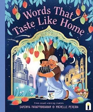 Cover for Sandhya Parappukkaran · Words That Taste Like Home (Hardcover Book) (2025)