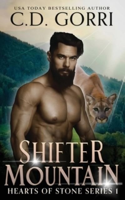 Shifter Mountain - C D Gorri - Books - Naughty Nights Press LLC - 9781773573281 - November 16, 2021
