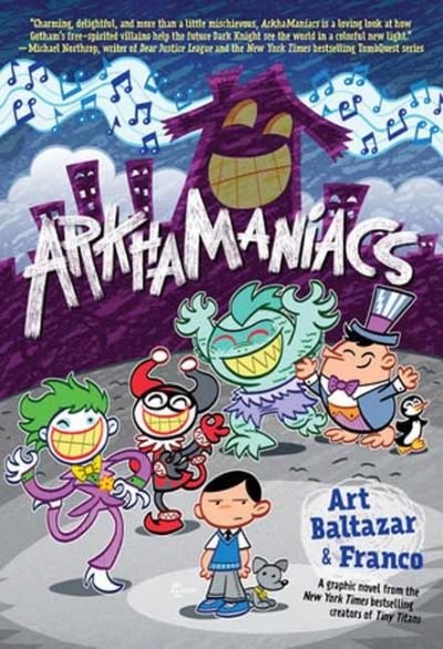Cover for Art Baltazar · ArkhaManiacs (Paperback Bog) [New edition] (2023)
