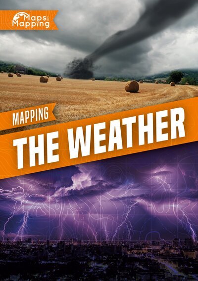 Cover for John Wood · Mapping The Weather - Maps and Mapping (Gebundenes Buch) (2018)