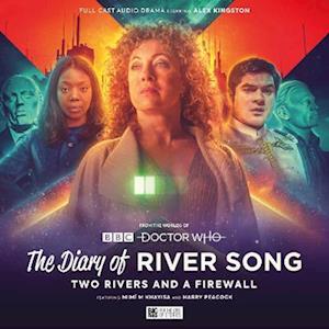 Cover for Tim Foley · The Diary of River Song - Series 10: Two Rivers and a Firewall - The Diary of River Song (Audiobook (CD)) (2022)