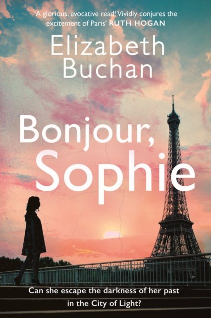 Cover for Elizabeth Buchan · Bonjour, Sophie (Pocketbok) (2024)