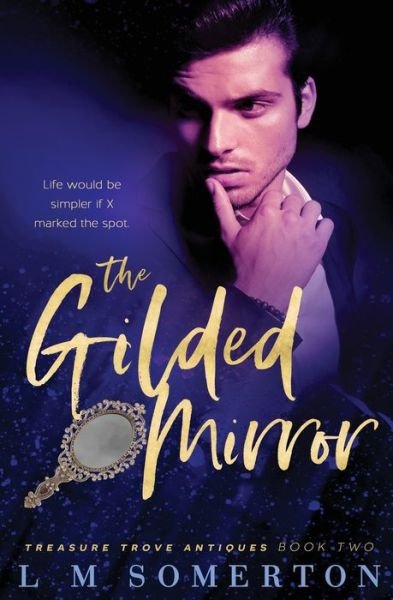 Cover for L M Somerton · The Gilded Mirror (Paperback Book) (2021)