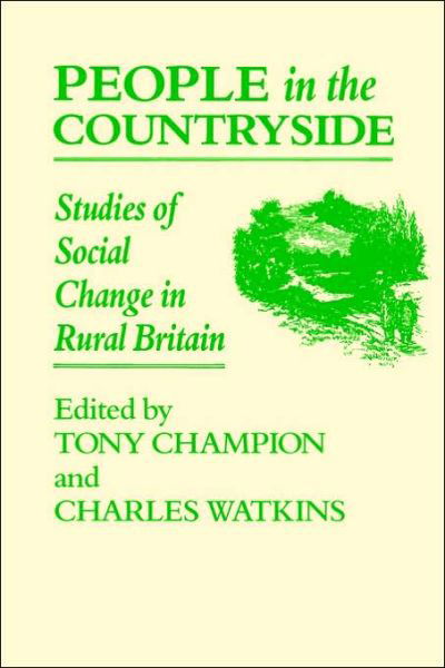 Cover for A G Champion · People In The Countryside: Studies of Social Change in Rural Britian (Pocketbok) (1991)