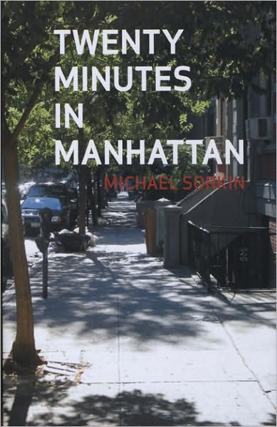 Cover for Michael Sorkin · Twenty Minutes in Manhattan (Hardcover Book) (2009)