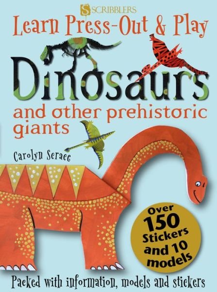 Cover for Carolyn Scrace · Learn, Press-Out &amp; Play Dinosaurs - Learn, Press-Out &amp; Play (Taschenbuch) [Illustrated edition] (2018)