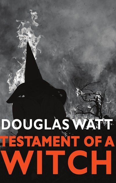 Cover for Douglas Watt · Testament of a Witch - John MacKenzie (Paperback Book) [3 New edition] (2021)