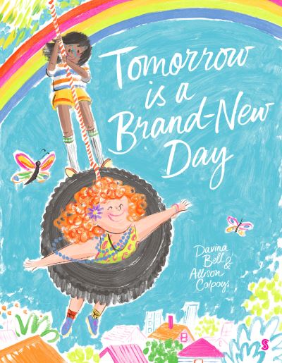 Cover for Davina Bell · Tomorrow is a Brand-New Day (Hardcover Book) (2022)