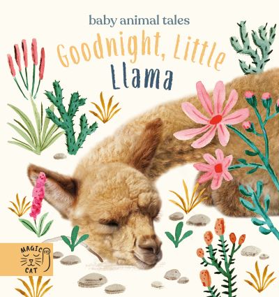 Cover for Amanda Wood · Goodnight, Little Llama: A book about being a good friend - Baby Animal Tales (Hardcover Book) (2022)