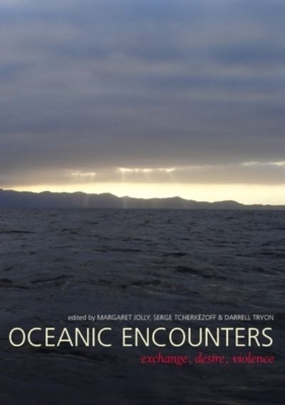 Cover for Margaret Jolly · Oceanic encounters (Book) (2009)