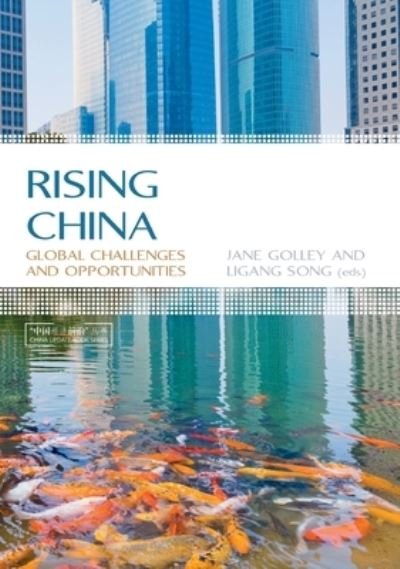 Rising China - Ligang Song - Libros - ANU E Press - 9781921862281 - 1 de junio de 2011