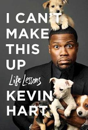 Cover for Kevin Hart · I Can't Make This Up: Life Lessons (Paperback Book) [ANZ Only edition] (2017)