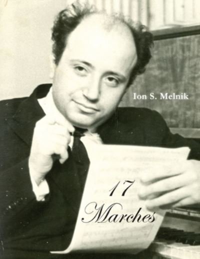 Cover for Ion S Melnik · 17 Marches (Paperback Book) (2019)