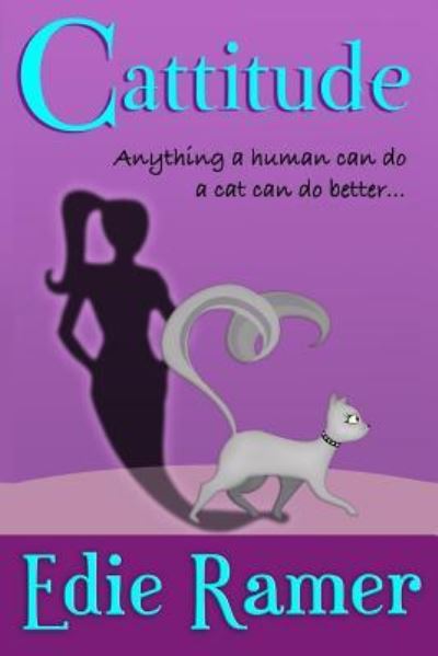 Cover for Edie Ramer · Cattitude (Paperback Book) (2010)