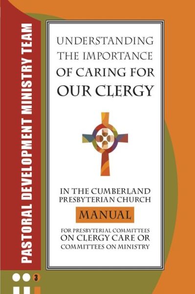 Cover for Pam Phillips-Burk Dmin · Understanding the Importance of Caring for Our Clergy in the Cumberland Presbyterian Church (Paperback Book) (2020)