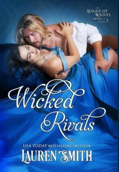 Cover for Lauren Smith · Wicked Rivals (Hardcover Book) (2017)