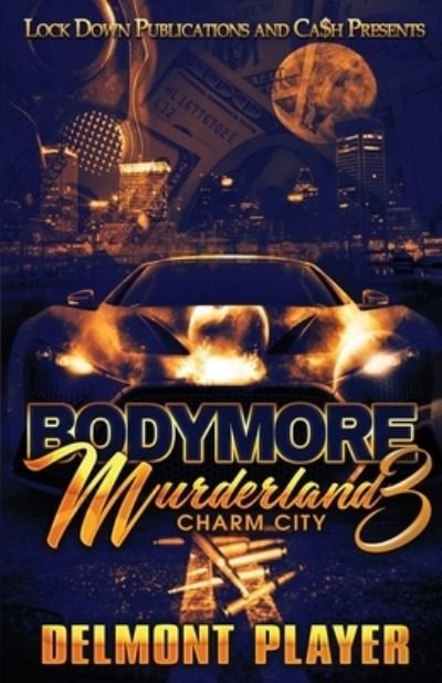 Cover for Delmont Player · Bodymore Murderland 3 (Paperback Book) (2021)