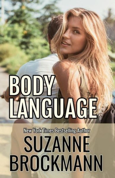 Cover for Suzanne Brockmann · Body Language Reissue originally published 1998 (Taschenbuch) (2017)