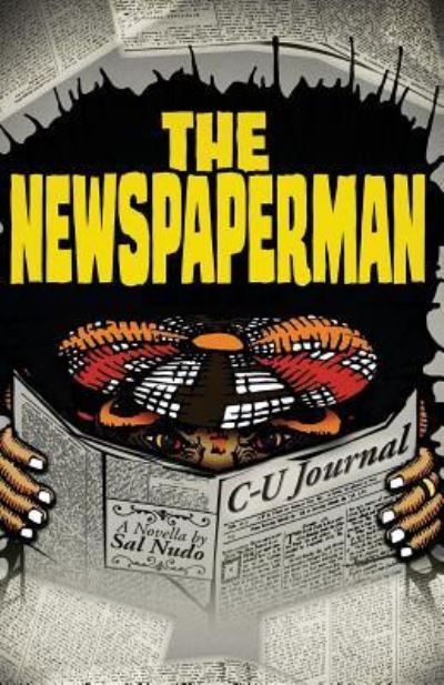 Cover for Sal Nudo · The Newspaperman (Paperback Bog) (2018)