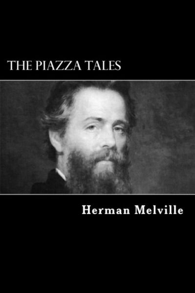 Cover for Herman Melville · The Piazza tales (Paperback Bog) (2017)