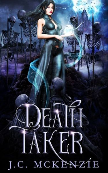 Cover for J. C. McKenzie · Death Taker (Book) (2023)