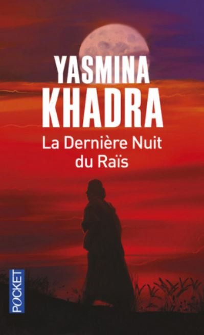 Cover for Yasmina Khadra · La derniere nuit du Rais (Paperback Bog) (2016)