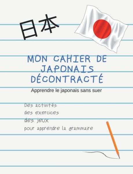 Cover for Bassingha · Mon Cahier de japonais décont (Book) (2019)