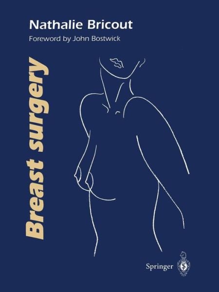 Cover for Nathalie Bricout · Breast surgery (Pocketbok) [Softcover reprint of the original 1st ed. 1996 edition] (2014)