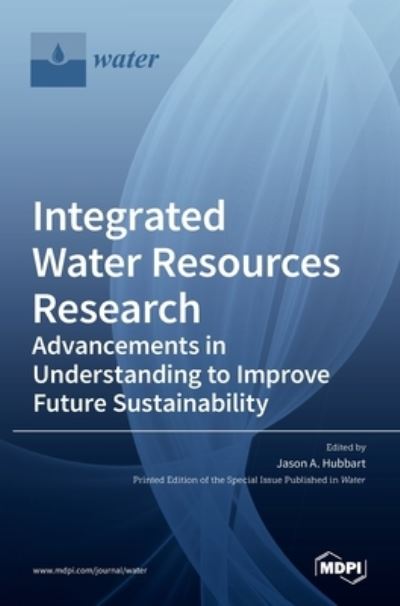 Cover for Jason A Hubbart · Integrated Water Resources Research (Hardcover Book) (2021)