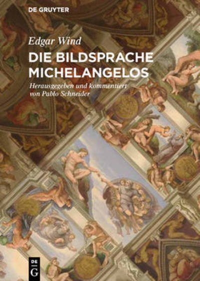 Cover for Edgar Wind · Die Bildsprache Michelangelos (Pocketbok) (2016)