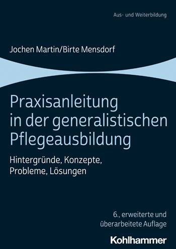 Cover for Jochen Martin · Praxisanleitung in der Generalistischen Pflegeausbildung (Book) (2022)