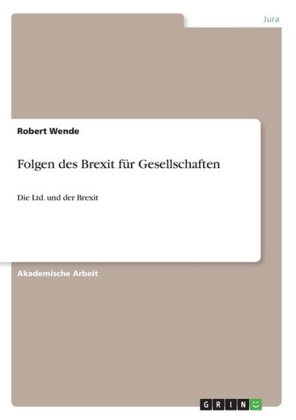 Cover for Wende · Folgen des Brexit für Gesellschaf (Bog)