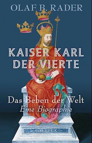 Cover for Olaf B. Rader · Kaiser Karl Der Vierte (Book)