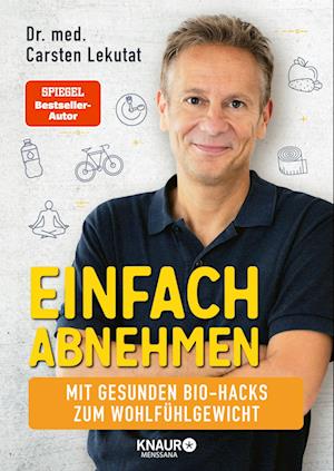 Einfach Abnehmen - Carsten Lekutat - Books -  - 9783426659281 - 