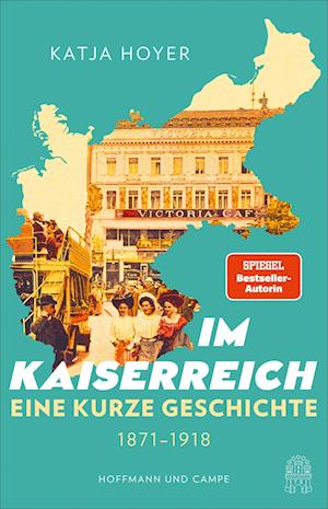 Cover for Hoyer Katja · Im Kaiserreich (Book)