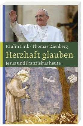 Cover for Link · Herzhaft glauben (Buch)