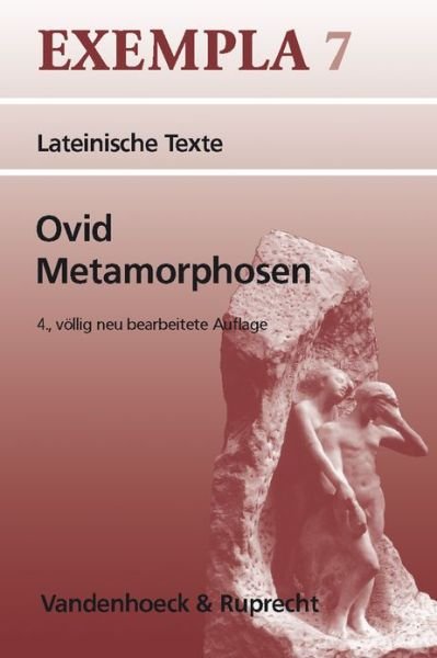 Metamorphosen (Exempla 7) - Ovid - Livros -  - 9783525716281 - 2013