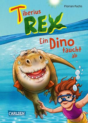 Cover for Florian Fuchs · Tiberius Rex 2: Ein Dino taucht ab (Book) (2024)