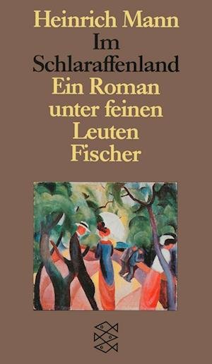 Cover for Heinrich Mann · Im Schlaraffenland (Paperback Book) (1988)
