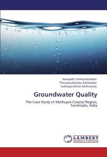 Cover for Irudhayanathan Anithamary · Groundwater Quality: the Case Study of Muthupet Coastal Region, Tamilnadu, India (Paperback Bog) (2012)