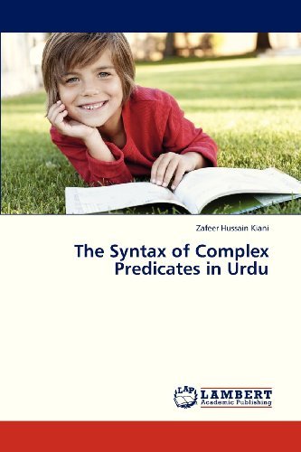 Cover for Zafeer Hussain Kiani · The Syntax of Complex Predicates in Urdu (Paperback Book) (2013)